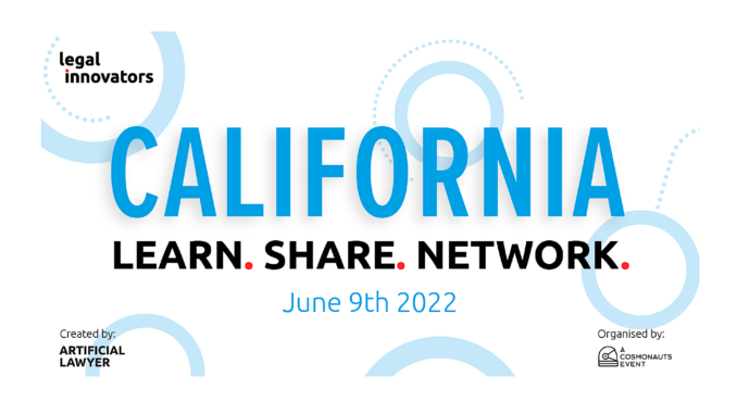Legal Innovators California Is On – See You June 9