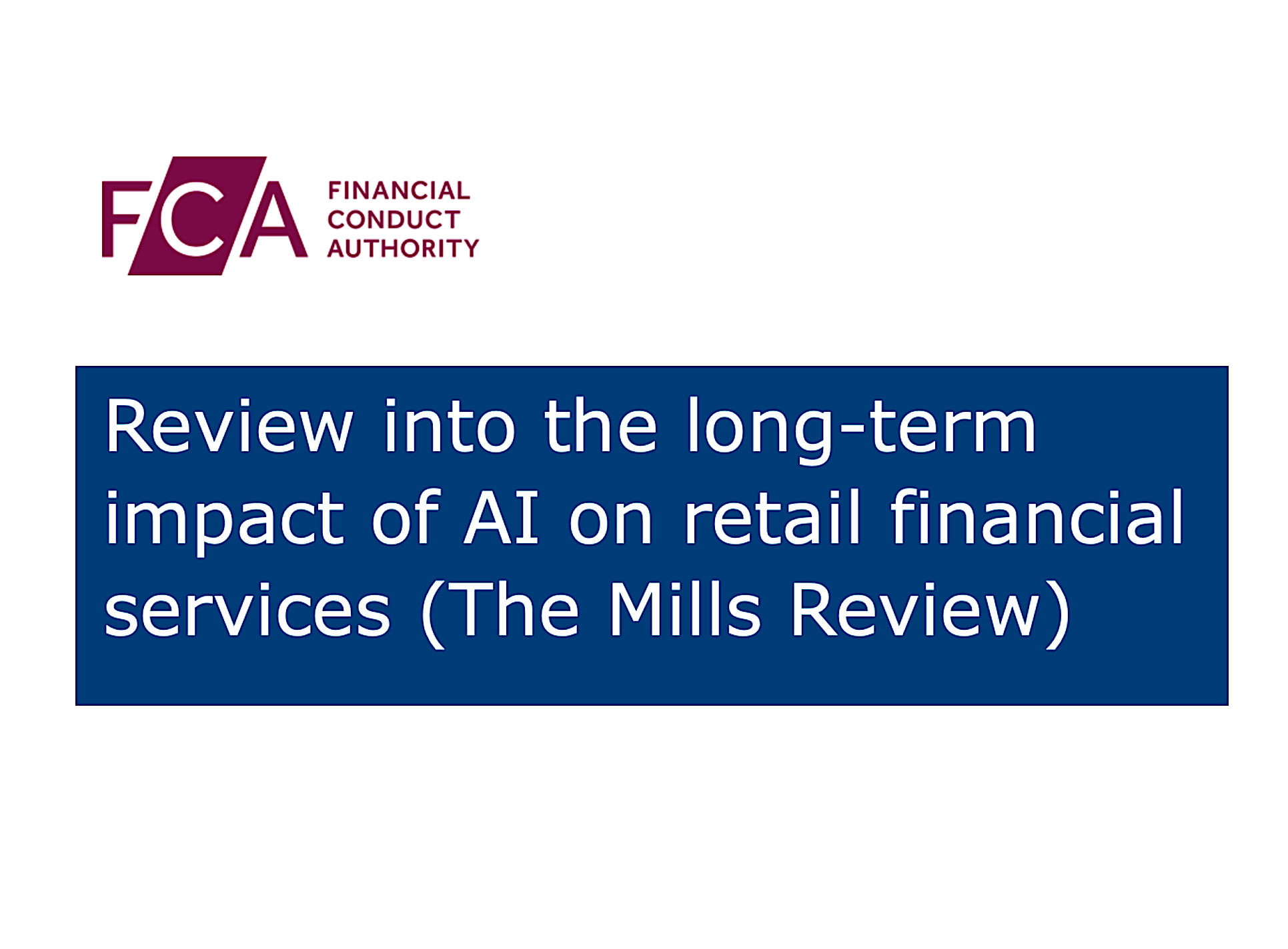 FCA To Review AI Impact on Financial Sector + Ashurst Comment – Artificial Lawyer