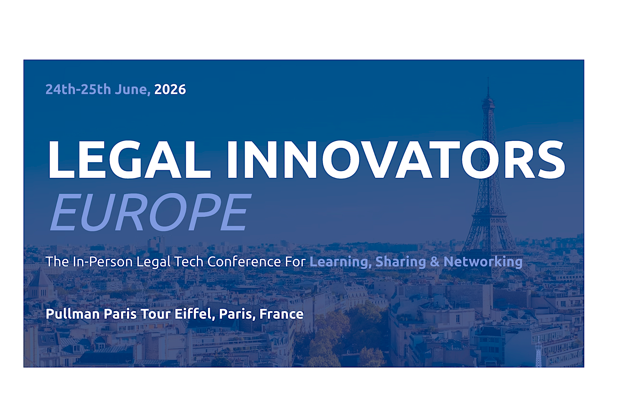 Legal Innovators Europe coming to Paris June 24-25